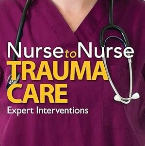 Trauma care nurse